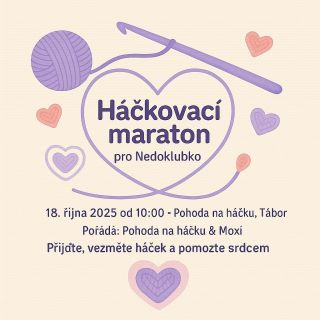 💜 Háčkovací maraton pro Nedoklubko 💜 Zveme vás na den plný tvoření pro dobrou věc. Přijďte si užít pohodovou atmosféru,...